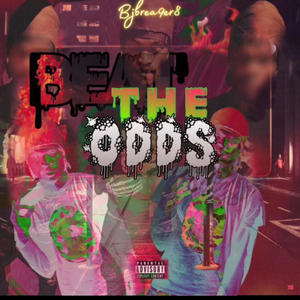 Beat the odds (Explicit)