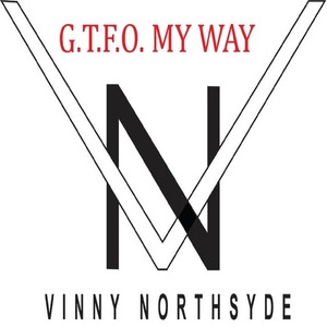 G.T.F.O. My Way (Explicit)