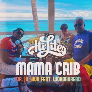 Mama Crib (feat. WondaBread) [Explicit]