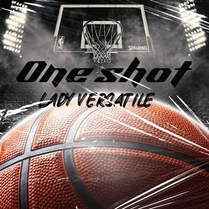 One Shot (Explicit)