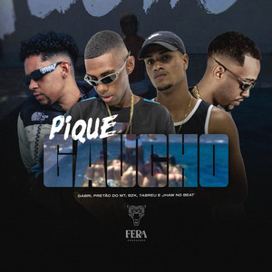 Pique Gaúcho (Explicit)
