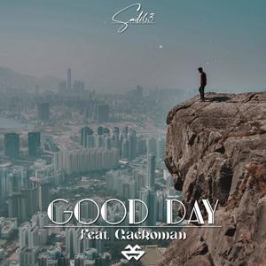 Good Day (feat. Gackoman)