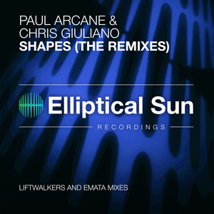 Shapes (Liftwalkers Extended Deep Remix)