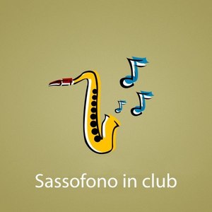 Sassofono in Club 2017