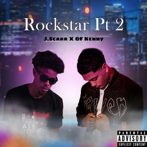 Rockstar Pt 2 (Explicit)