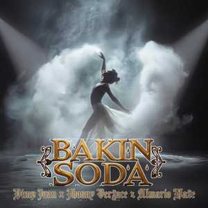 BAKIN SODA (Explicit)