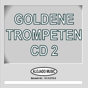 Goldene Trompeten CD2