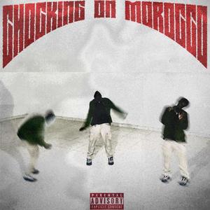 Choking On Morocco (Explicit)