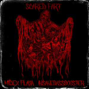 SCARED FART (Explicit)