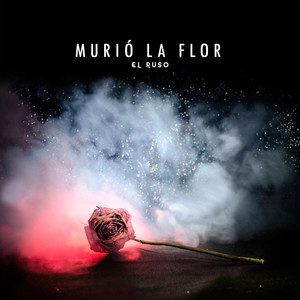 Murió la Flor