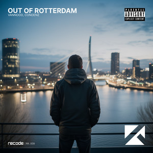 Out of Rotterdam