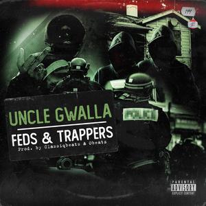 Feds & Trappers (Explicit)