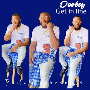 Get In Line (Explicit)