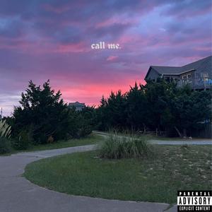 call me (Explicit)