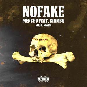 NOFAKE(feat. Giambo) (Explicit)
