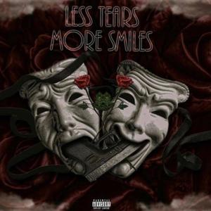 Less Tears More Smiles (Explicit)