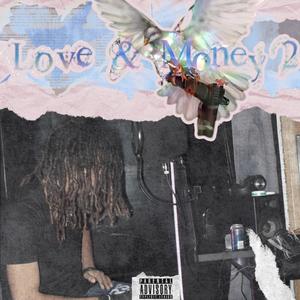 Love & Money 2 (Explicit)