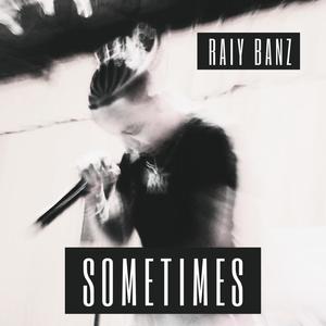 Sometimes (Explicit)