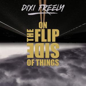 On the Flip Side of Things (Explicit)