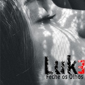 Feche os Olhos