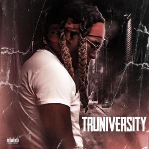 Truniversity (Explicit)