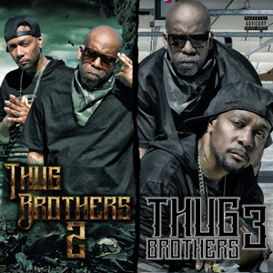Thug Brothers 2 & 3 (Deluxe Edition) [Explicit]