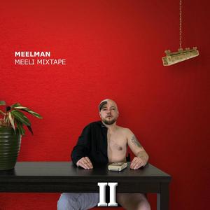 Meeli Mixtape II