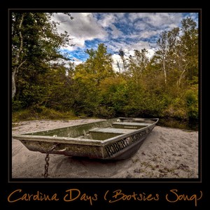 Carolina Days (Bootsie's Song)