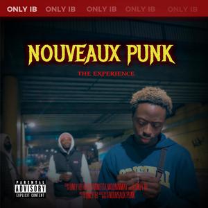 Nouveaux Punk (Explicit)