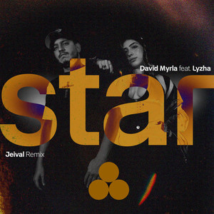 David Myrla - I'm A Star (feat. Lyzha) (Jeival Dub Remix)