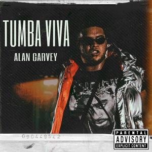 Tumba Viva (Explicit)