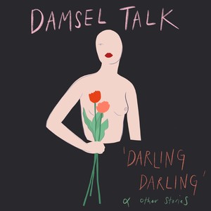 Darling Darling And Other Stories