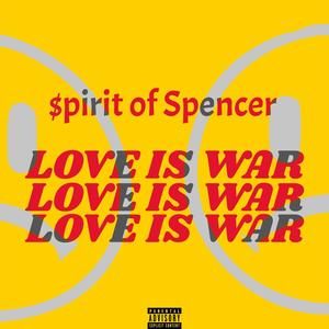 Love Is War (Explicit)