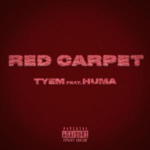 Red Carpet (feat. HUMA) [Prod. QuintoDan] [Explicit]