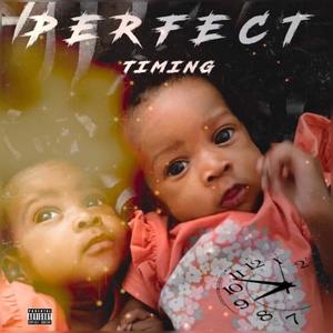 Perfect Timing (Explicit)