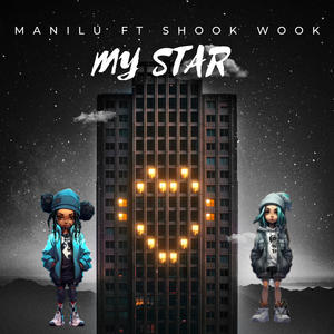 My star (feat. Shook wook)