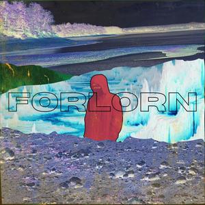 Forlorn