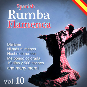 Spanish Rumba Flamenca. Vol 10