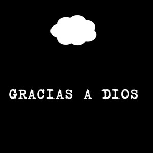 Gracias a Dios