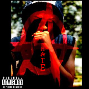 HATE (Explicit)