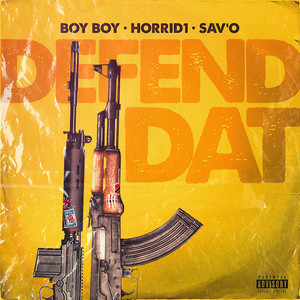Defend Dat (Explicit)