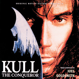 Kull The Conqueror (Original Motion Picture Soundtrack)