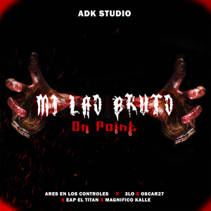 Mi Lao Bruto (On Point)