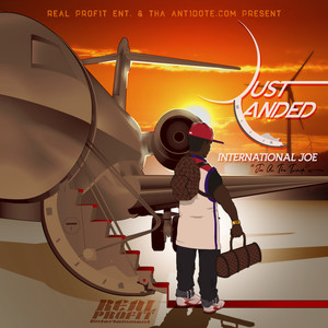 Just Landed (Explicit)