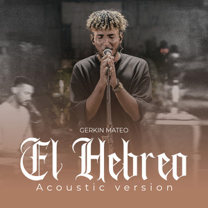 El Hebreo (Acoustic)