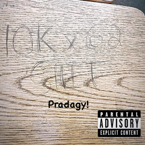 Pradagy (Explicit)