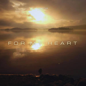 For My Heart