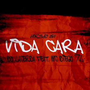 Vida Cara versão bh (Explicit)