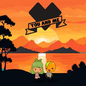 You and Me