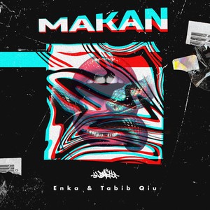 Makan (Explicit)